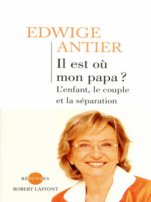 cover image of Il est où mon papa ?